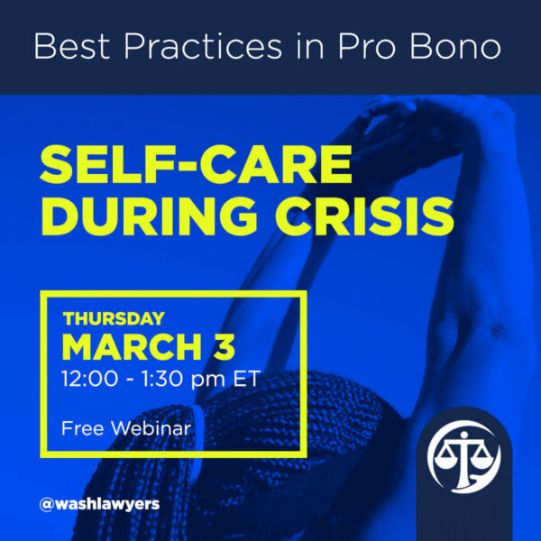 Graphic: Best Practices in Pro Bono: Self-Care During Crisis