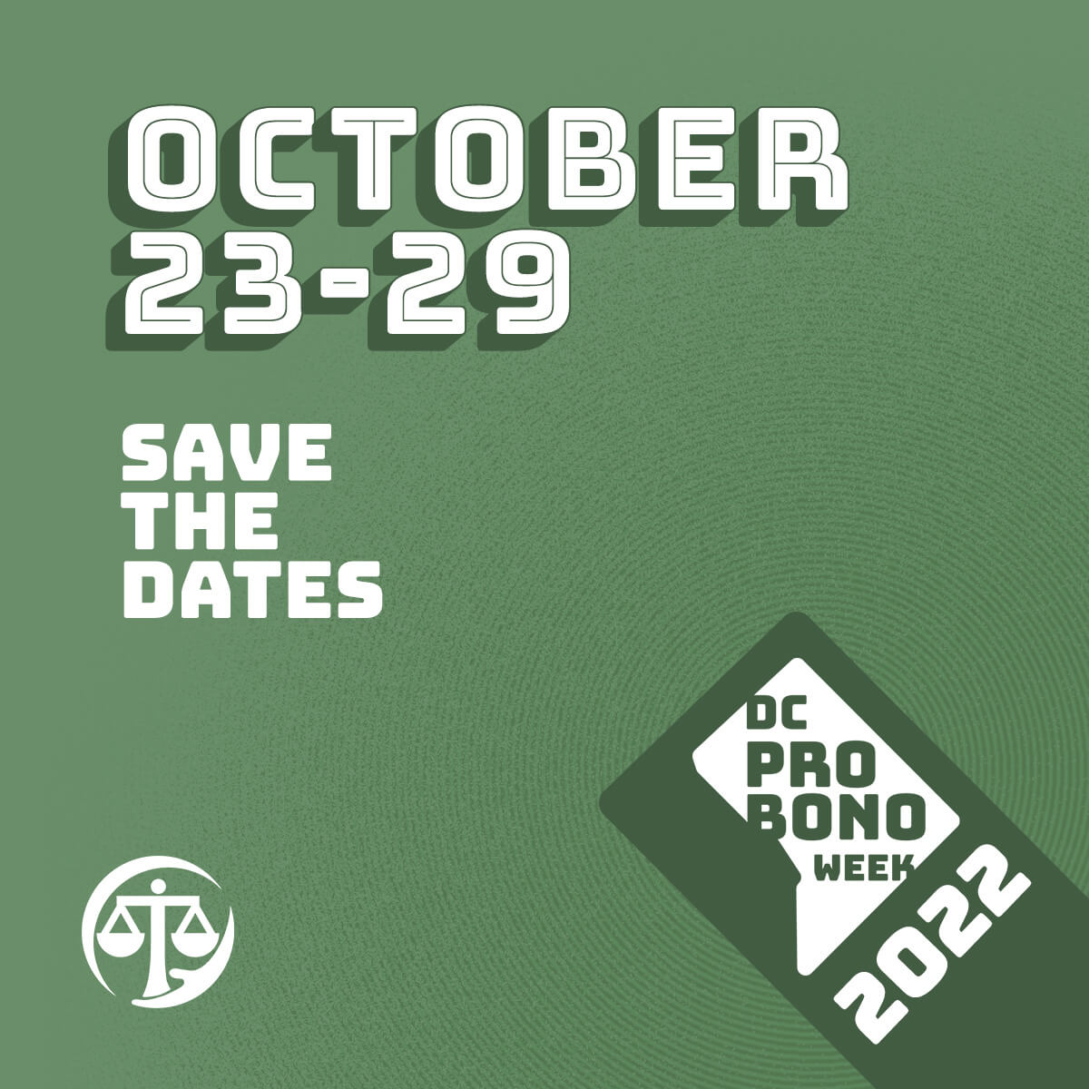 Graphic: DC Pro Bono Week 2022 Save the Dates