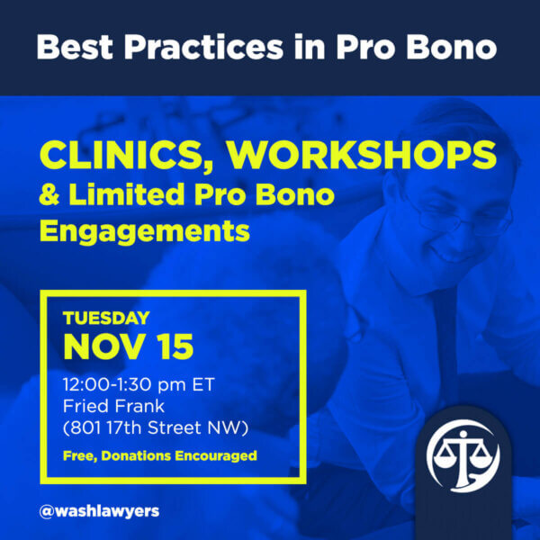 Graphic: Best Practices in Pro Bono: Clinics, Workshops & Limited Pro Bono Engagements