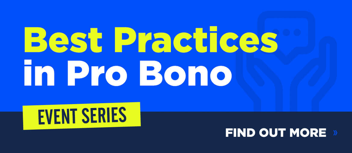 Graphic: Best Practices in Pro Bono Series