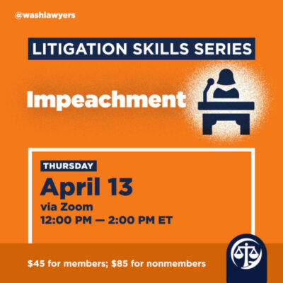 Graphic: Litigation Skills Series Impeachment