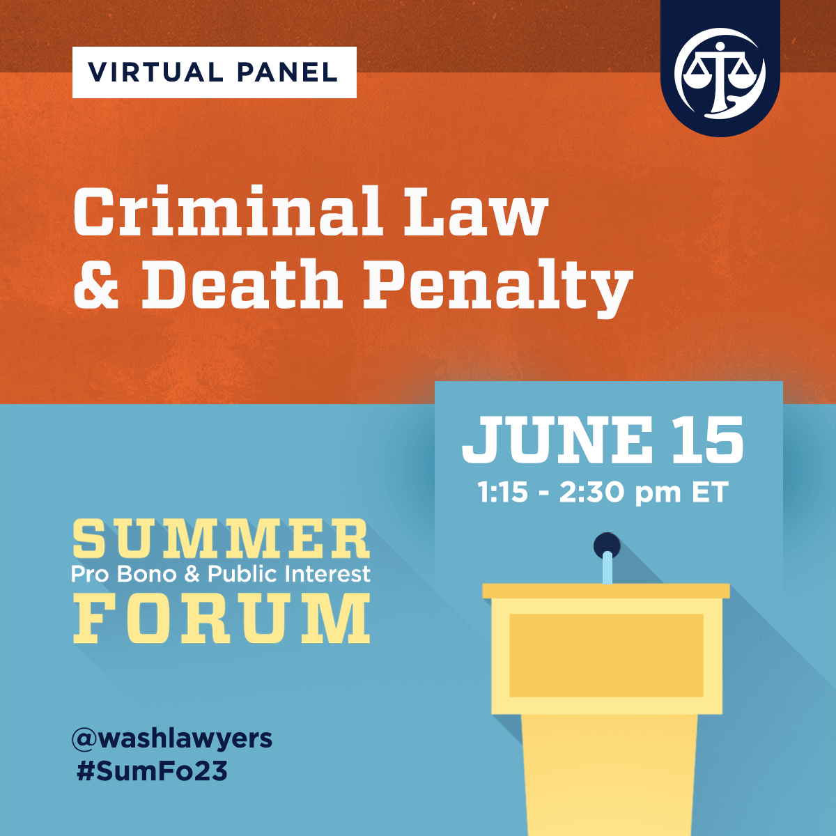 2023 Summer Forum Preview Criminal Law & Death Penalty Panel