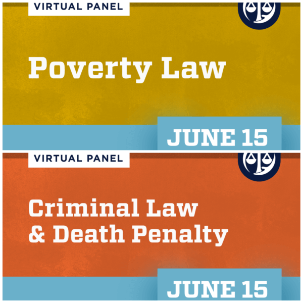 Graphic: collage of Poverty Law and Criminal Law & Death Penalty panel graphics