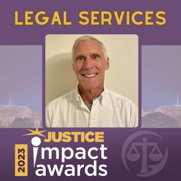 2023 Justice Impact Awards Legal Services Wes Heppler with Wes' headshot in the middle