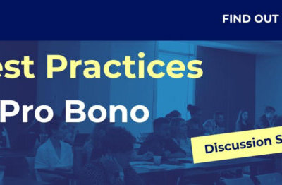 Graphic: Best Practices in Pro Bono Discussion Series