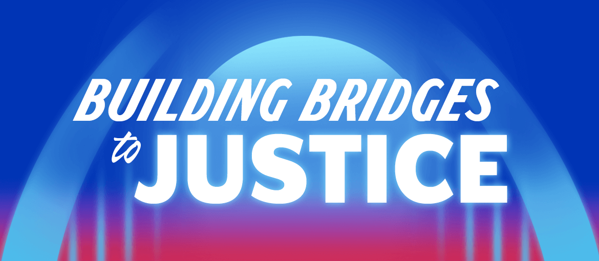 Graphic: Board theme Building Bridges to Justice