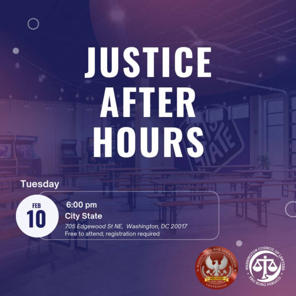 Graphic: Justice After Hours social hour text in white on purple background with event details and Washington Council of Lawyers Logo and Washington Bar Association logo in the bottom left corner