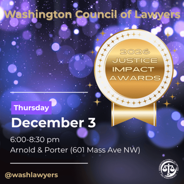 Purple background with transparent bubbles. There is a gold medal on the right side that says 2026 Justice Impact Awards. On the lower left-hand corner is the date, time and location of the event in white text.